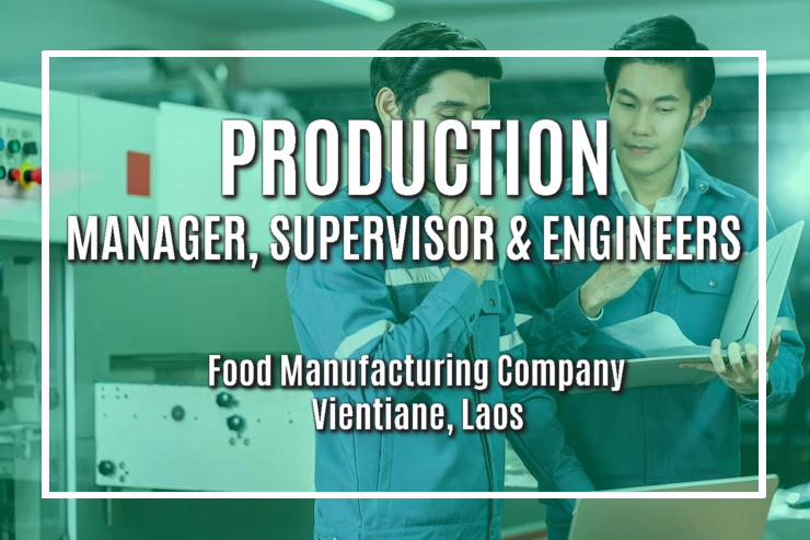 Production Manager / Supervisors / Engineers